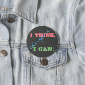 前向きな思考 I Think Therefore I Can 缶バッジ (インサイチュ)