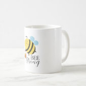前向きな気分でBuzzしよう Bee Strong コーヒーマグカップ (正面右)