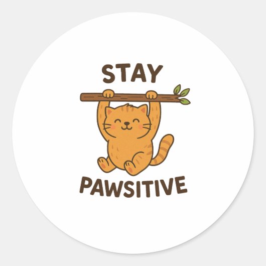 前向きな気持ちを保つ"Stay pawsitive" 引用符プリント ラウンドシール (正面)