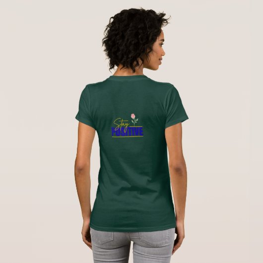 前向きに生きよう インスピレーション Tシャツ (裏面フル)