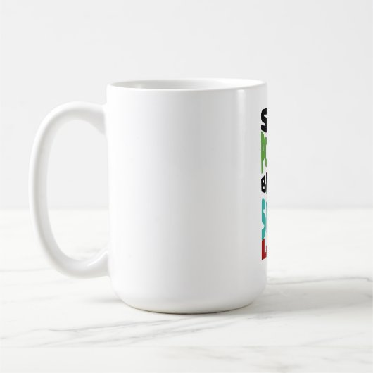前向きに コーヒーマグカップ (左)