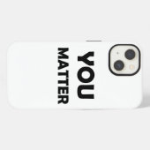 前向きデザイン- You Matter Affiメーション iPhoneケース (裏面横)