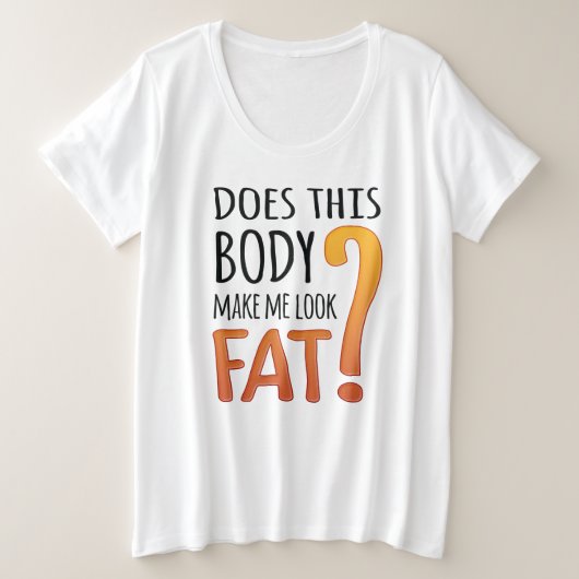 前向き思考 - ポジティブな身体イメージ プラスサイズTシャツ (デザイン正面)