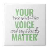 前向きGreen Your Voice Matterモチベーション引用文 タイル (正面)