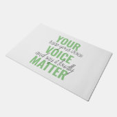 前向きGreen Your Voice Matterモチベーション引用文 ドアマット (アングル)