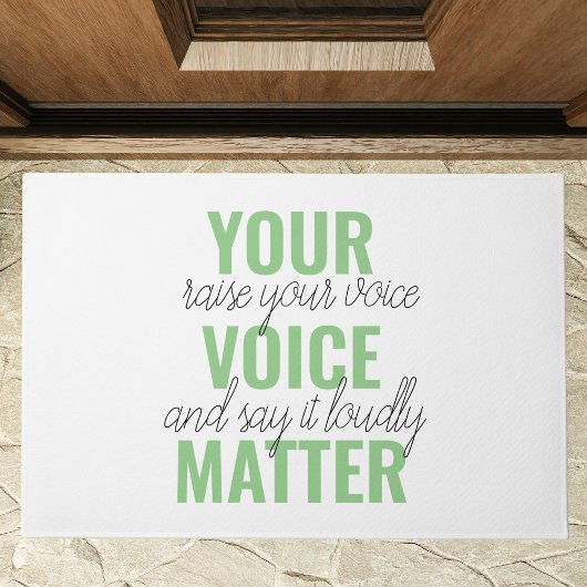 前向きGreen Your Voice Matterモチベーション引用文 ドアマット
