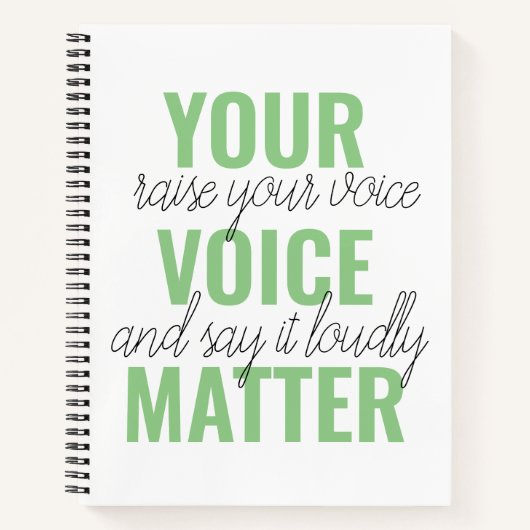前向きGreen Your Voice Matterモチベーション引用文 ノートブック (正面)