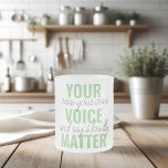 前向きGreen Your Voice Matterモチベーション引用文 フロストグラスマグカップ<br><div class="desc">前向きGreen Your Voice Matterモチベーション引用文</div>