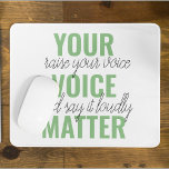 前向きGreen Your Voice Matterモチベーション引用文 マウスパッド<br><div class="desc">前向きGreen Your Voice Matterモチベーション引用文</div>