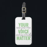 前向きGreen Your Voice Matterモチベーション引用文 ラゲッジタグ<br><div class="desc">前向きGreen Your Voice Matterモチベーション引用文</div>