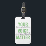 前向きGreen Your Voice Matterモチベーション引用文 ラゲッジタグ<br><div class="desc">前向きGreen Your Voice Matterモチベーション引用文</div>