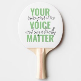 前向きGreen Your Voice Matterモチベーション引用文 卓球ラケット