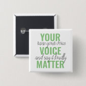 前向きGreen Your Voice Matterモチベーション引用文 缶バッジ (正面&裏面)