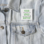 前向きGreen Your Voice Matterモチベーション引用文 缶バッジ<br><div class="desc">前向きGreen Your Voice Matterモチベーション引用文</div>