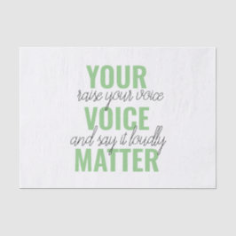 前向きGreen Your Voice Matterモチベーション引用文 薄葉紙