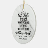 前向きMessage, In Lifeそれは私たちが持っているものではない セラミックオーナメント (左)
