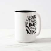 前向きVibes – あなたの唯一の限界はあなたの心である ツートーンマグカップ (正面右)