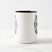 前向きVibes – あなたの唯一の限界はあなたの心である ツートーンマグカップ (中央)