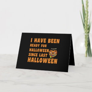前回のハロウィンからもうハロウィンの準備はできています カード