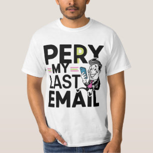 前回の電子メールに対して Tシャツ