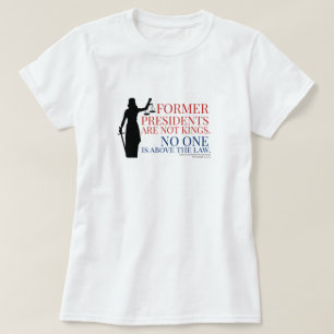 前大統領は国王ではない Tシャツ