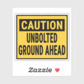 前方にボルト止めされていない地面に注意 シール (シート)