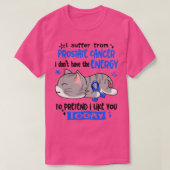 前立腺癌を患っている私にはEnerがない Tシャツ (デザイン正面)