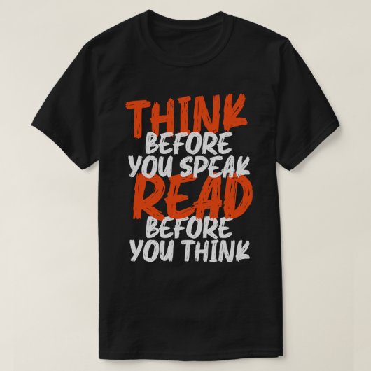前考え話に先に読て考えおれ Tシャツ (デザイン正面)