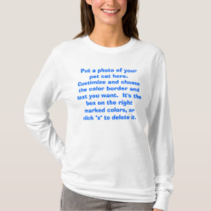 前部のあなたの猫の写真を加えて下さい Tシャツ