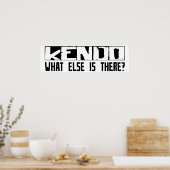 剣道の他に何がある？ ポスター (キッチン)