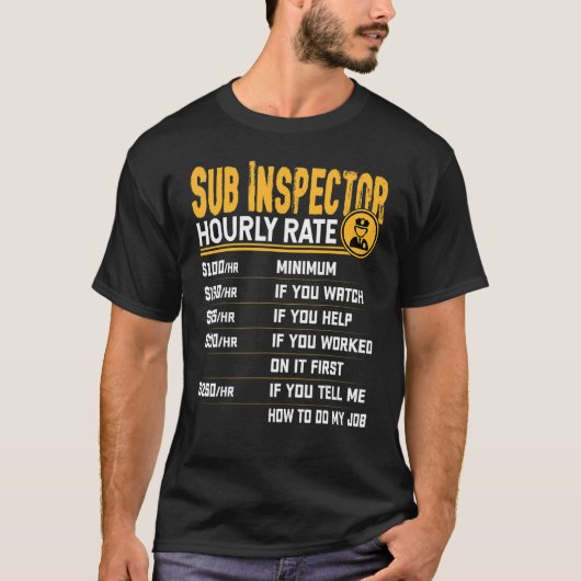 副検査官の時給 Tシャツ (正面)