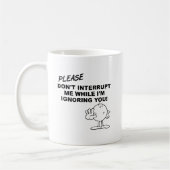 割り込みを無視する面白いマグカップ コーヒーマグカップ (左)