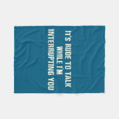 割り込んで失礼な会話をするTシャツの引用 フリースブランケット (正面(横))