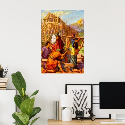 創世記6ノアが箱舟のポスターを作る ポスター (ホームオフィス)