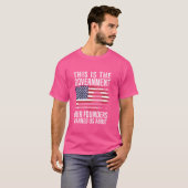 創設者たちが警告した政府はこうなる Tシャツ (正面フル)
