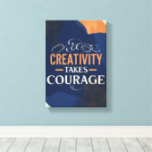 創造性が勇気を奮い起こす キャンバスプリント (インサイチュ (ウッドフロア))