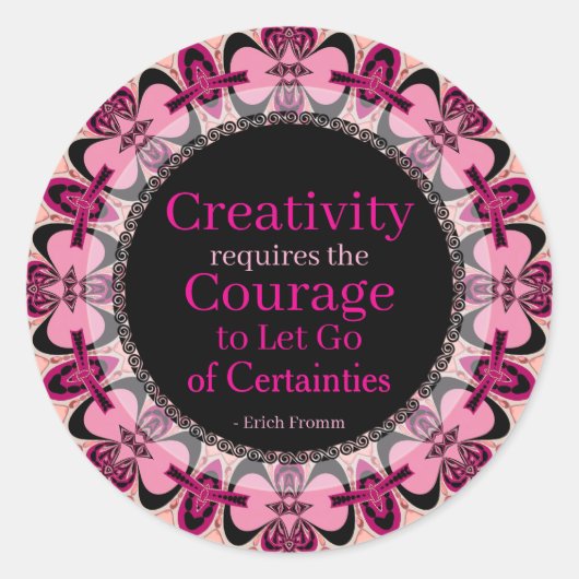 創造性の勇気カスタム引用文ピンクブラックマンダラ ラウンドシール (正面)