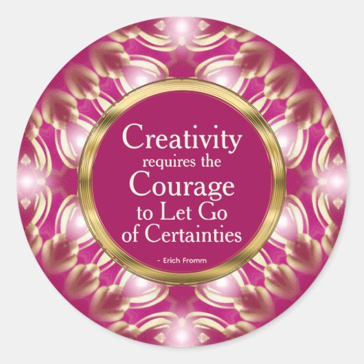 創造性の勇気カスタム引用文ピンク金ゴールド ラウンドシール (正面)