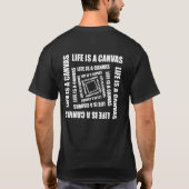 創造性の渦 - ライフ・イズ・ア・キャンバス ミニマリスト Tシャツ (裏面)