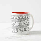 創造性はきたなく、私は非常に創造的なマグです ツートーンマグカップ (正面右)