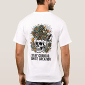 創造性を育む  好奇心を持って クリエイティブな頭蓋骨 Tシャツ (裏面)