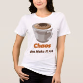 創造的な趣味 カオスをアートに トライブレンドTシャツ (正面)
