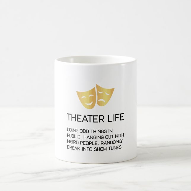 劇場の生命おもしろいなブロードウェイのミュージカルシアター コーヒーマグカップ (中央)