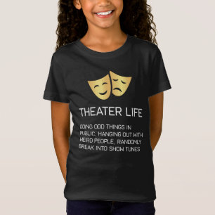 劇場の生命おもしろいなブロードウェイのミュージカルシアター Tシャツ