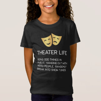 劇場の生命おもしろいなブロードウェイのミュージカルシアター Tシャツ