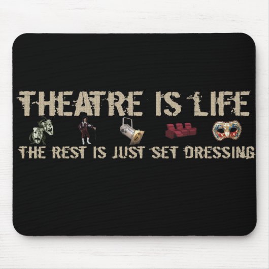 劇場は生命です マウスパッド (正面)