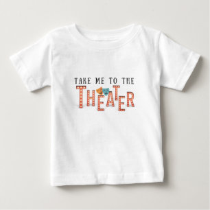 劇場へ連れて行って ベビーTシャツ