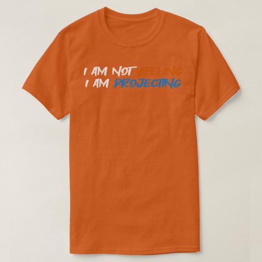 劇場I叫んでない私は投影演技Th Tシャツ (デザイン正面)