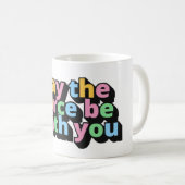 力が君と一緒に来たら コーヒーマグカップ (正面右)