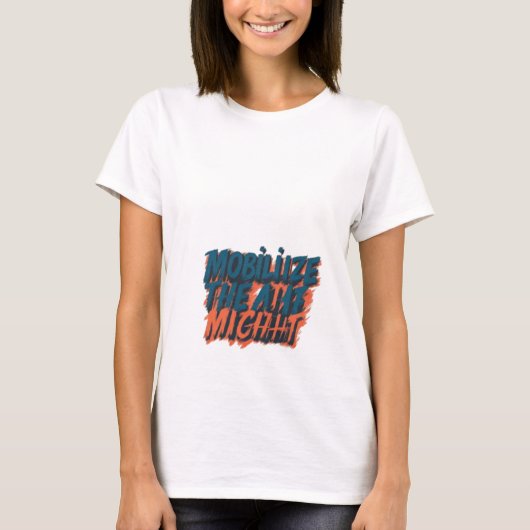 力を動員する Tシャツ (正面)